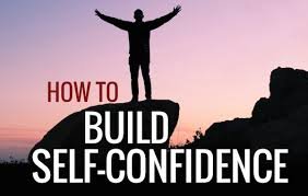 how to build confidence